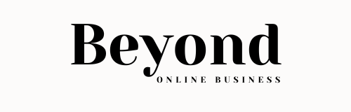 Beyond Online Business